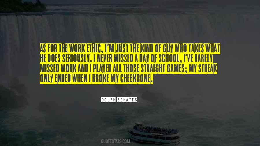 The Work Ethic Quotes #1624446