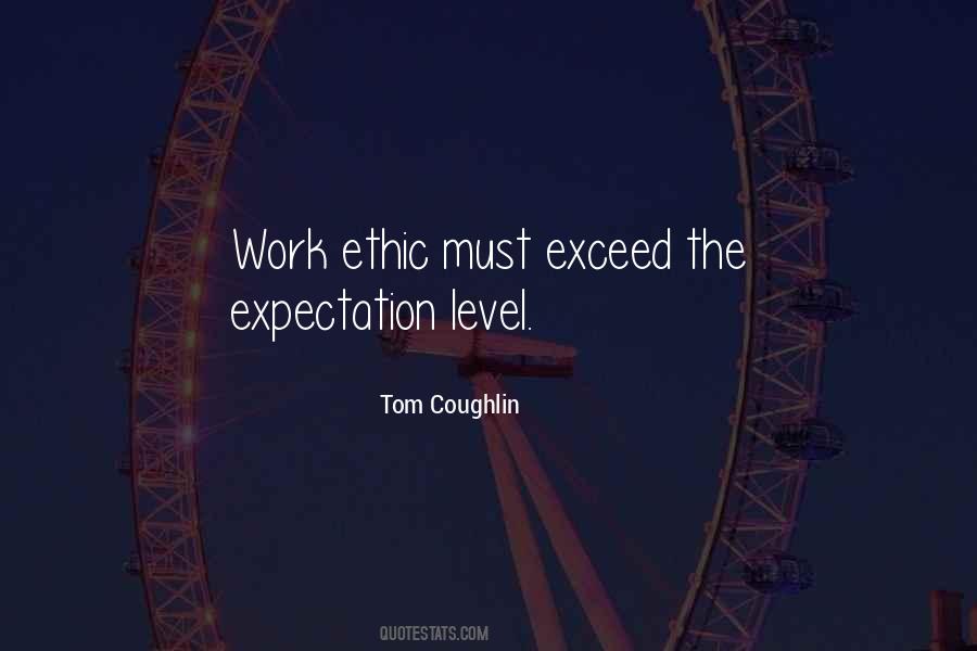 The Work Ethic Quotes #414415