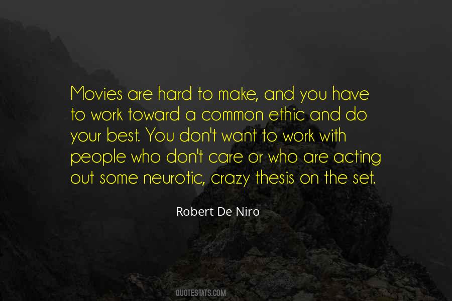 The Work Ethic Quotes #448086