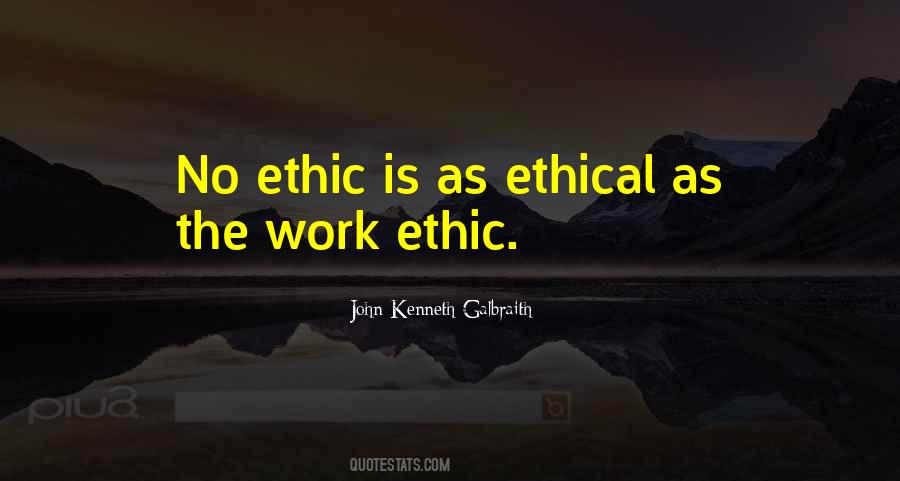 The Work Ethic Quotes #539766