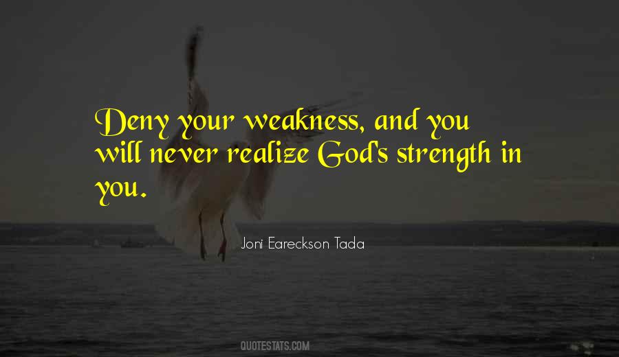 Quotes About Weakness And God #356084