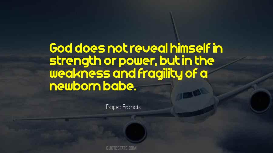 Quotes About Weakness And God #367934