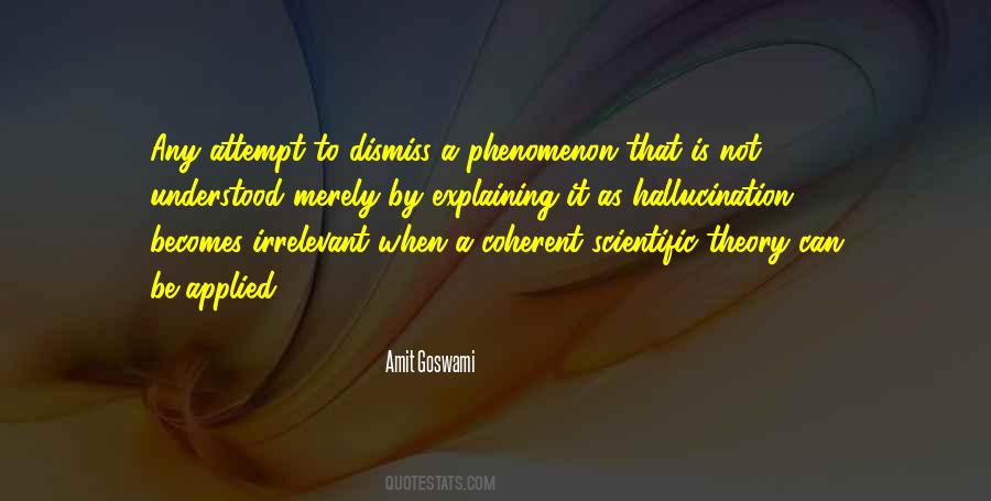 Quotes About Scientific Theory #1050787