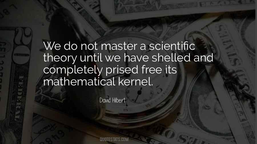 Quotes About Scientific Theory #1060908