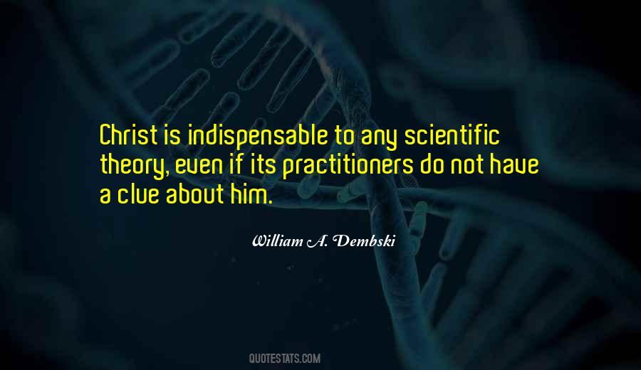 Quotes About Scientific Theory #1520299