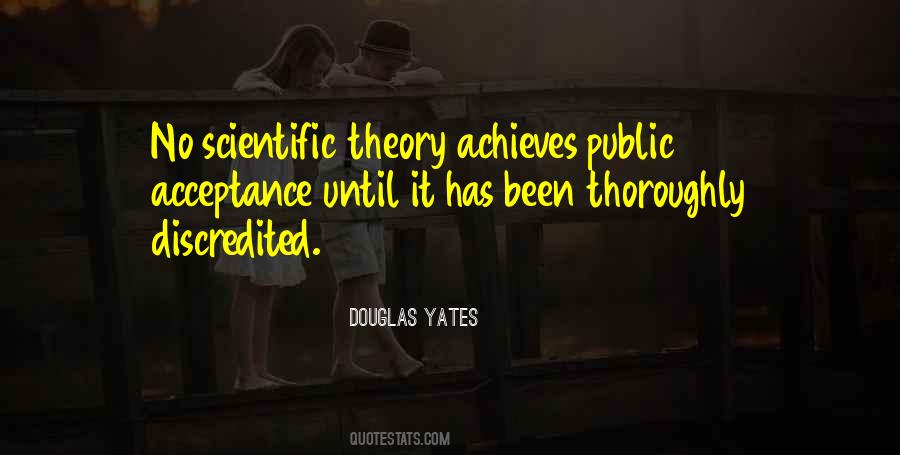 Quotes About Scientific Theory #334625