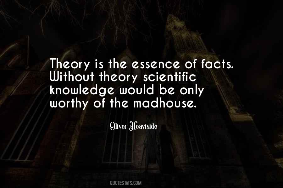 Quotes About Scientific Theory #372826