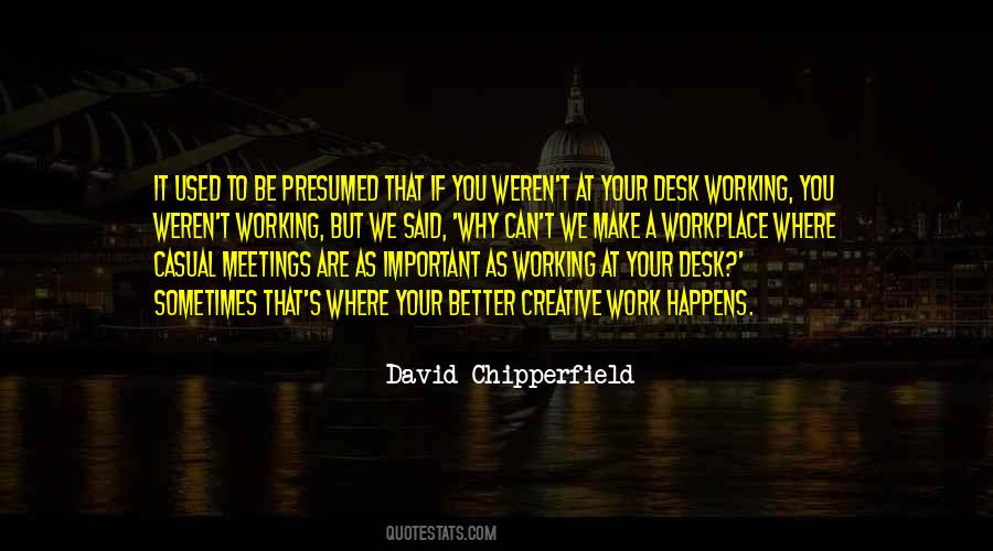 Quotes About Workplace #1863851