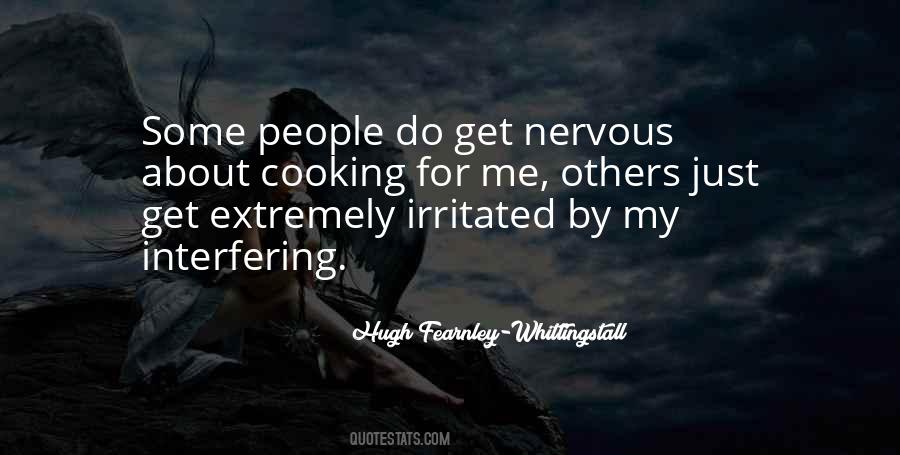 Quotes About Interfering #1375486