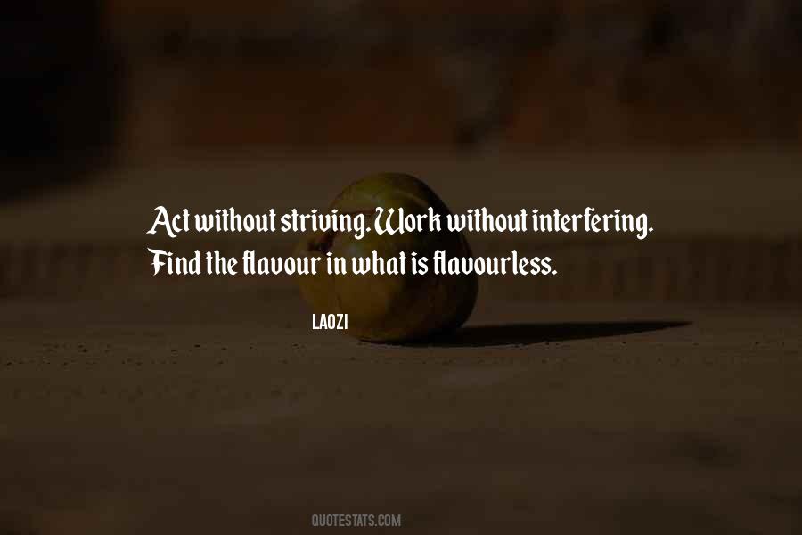 Quotes About Interfering #728292