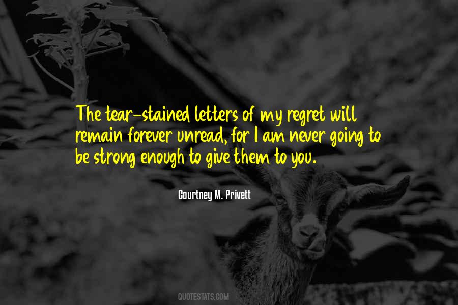 Quotes About No More Regrets #18140