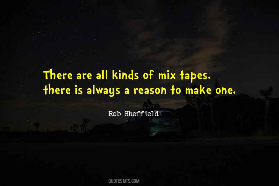 Quotes About Tapes #479546