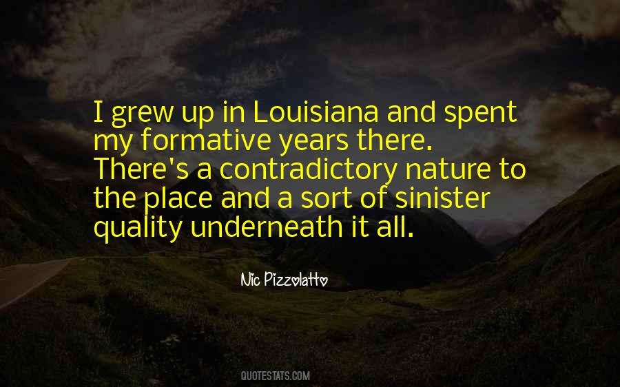 Quotes About Formative Years #1244185