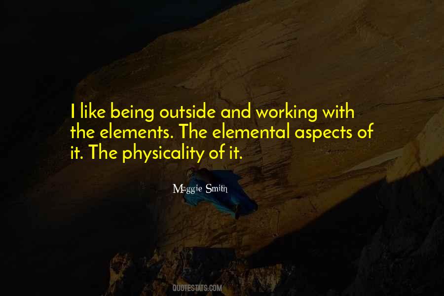 Quotes About Physicality #1260819