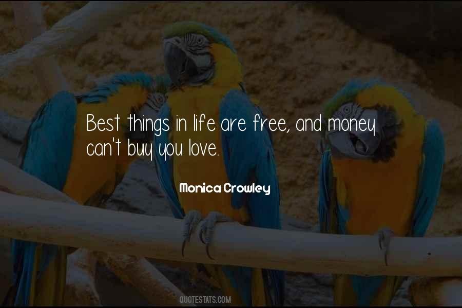 Quotes About Things Money Can't Buy #1623924