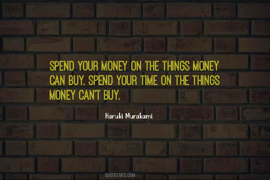 Quotes About Things Money Can't Buy #600737