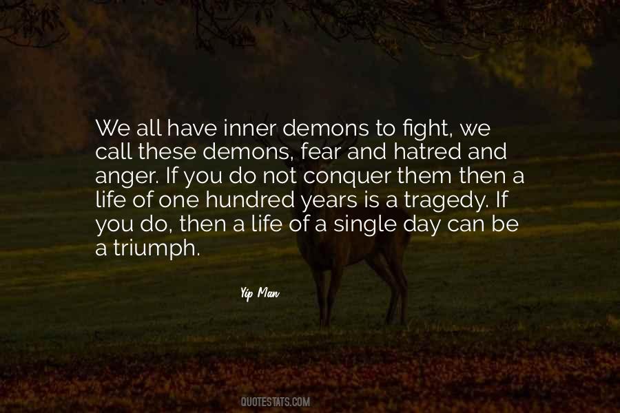 Quotes About Inner Demons #1271170