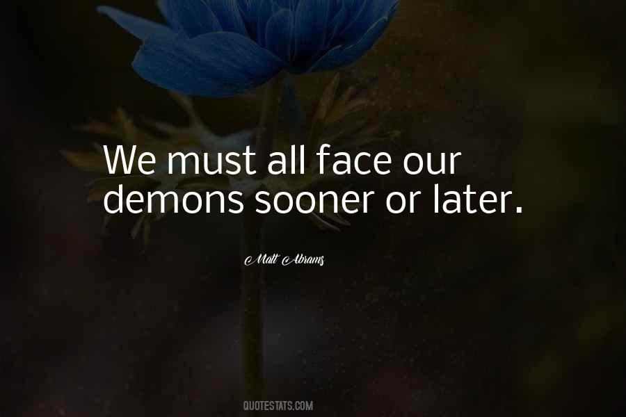 Quotes About Inner Demons #233612
