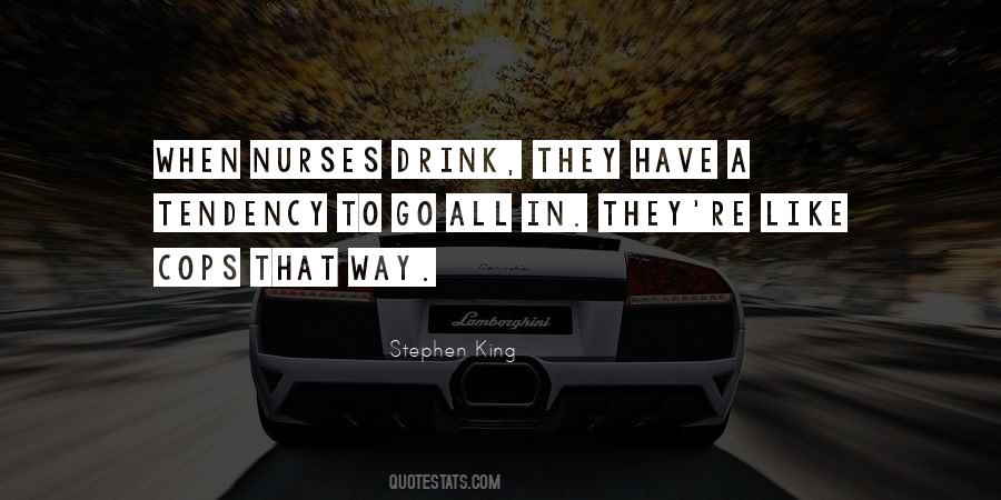 Quotes About Nurses And Cops #882130