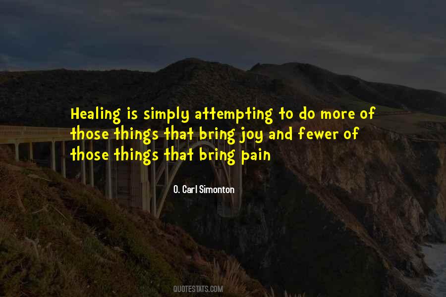 Quotes About Pain And Healing #1116325