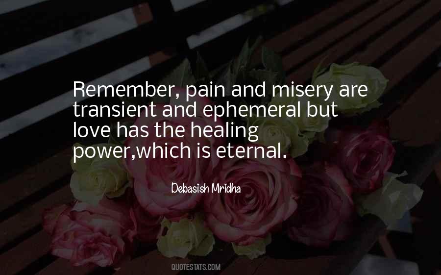 Quotes About Pain And Healing #1424320