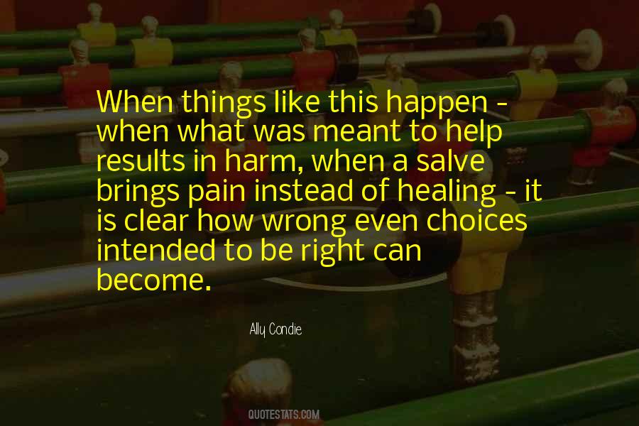 Quotes About Pain And Healing #171233
