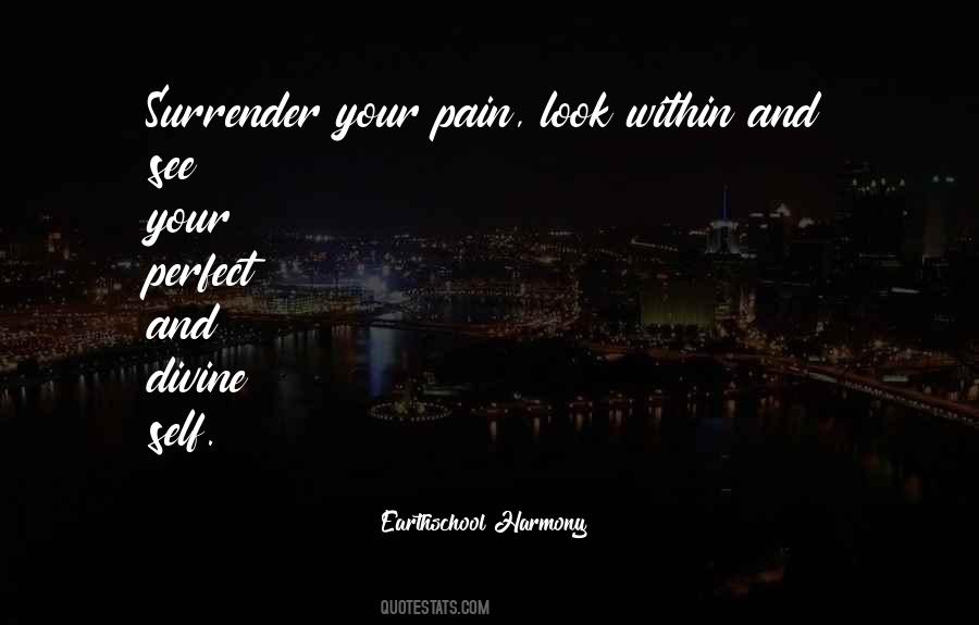 Quotes About Pain And Healing #350042