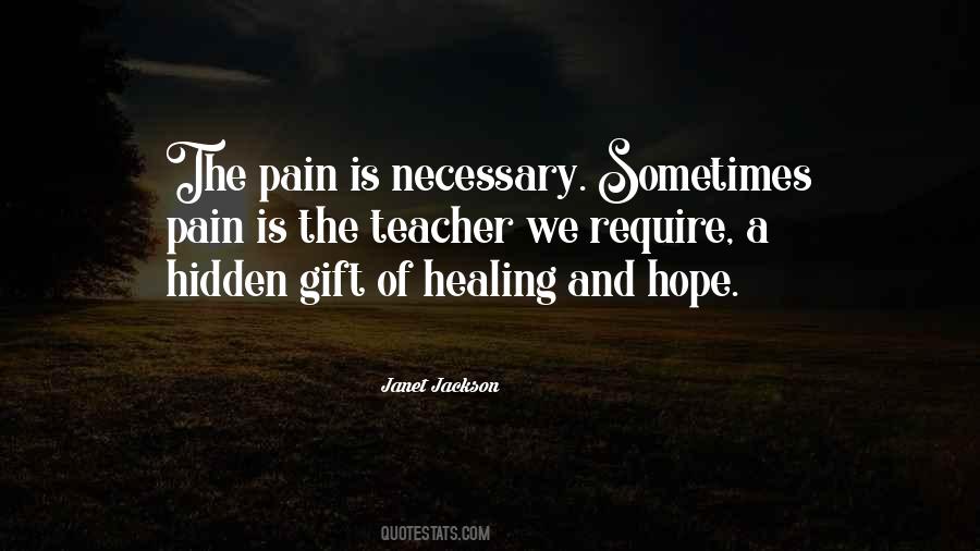Quotes About Pain And Healing #909326