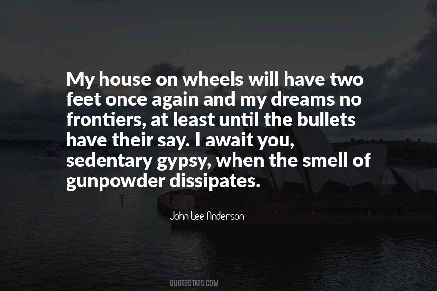 Gunpowder Smell Quotes #221671