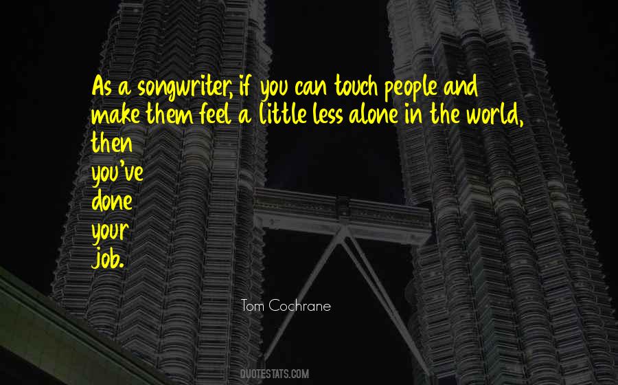 Touch And Feel Quotes #149899