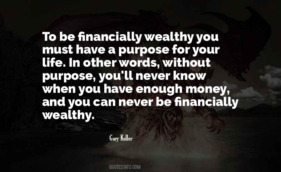 Quotes About Enough Money #1187644