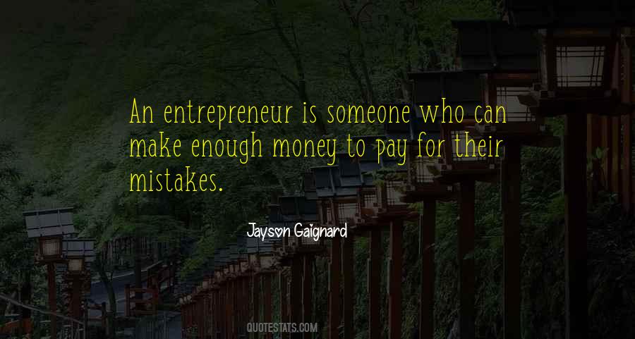 Quotes About Enough Money #1306287