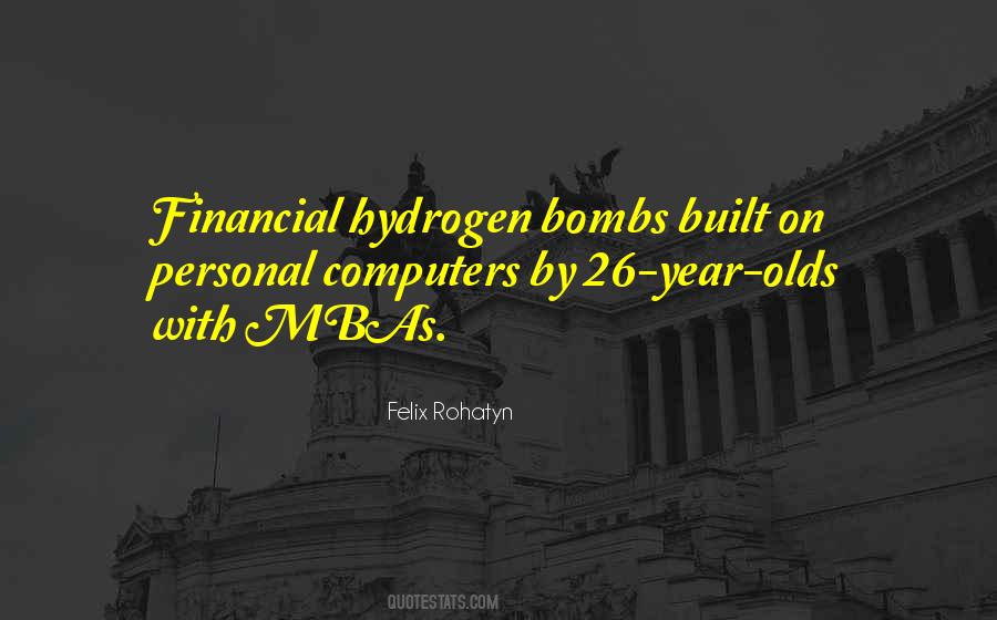 Quotes About Hydrogen Bombs #1271940