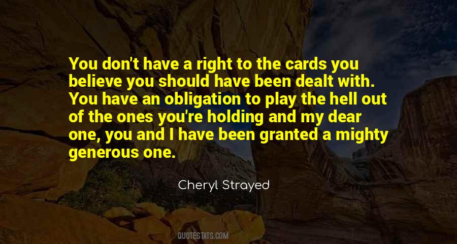 Quotes About Cards You're Dealt #1441127