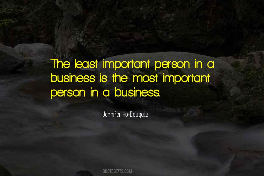 Quotes About Important Person #134720