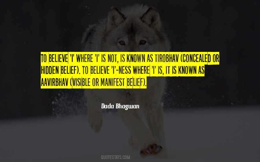 Believe Manifest Quotes #1295358