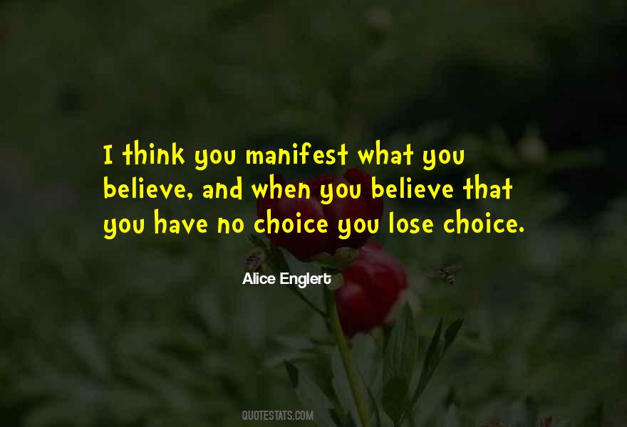Believe Manifest Quotes #157926