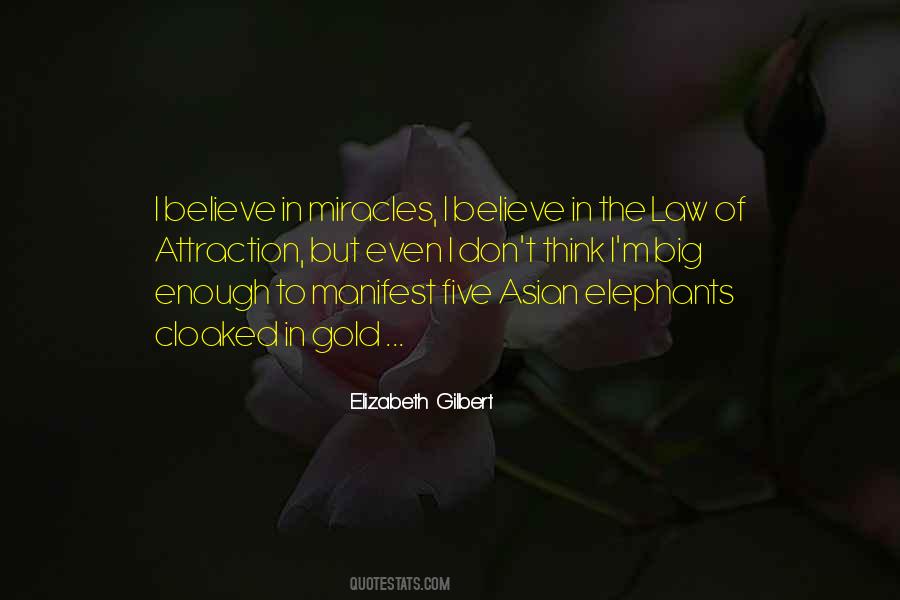 Believe Manifest Quotes #663474