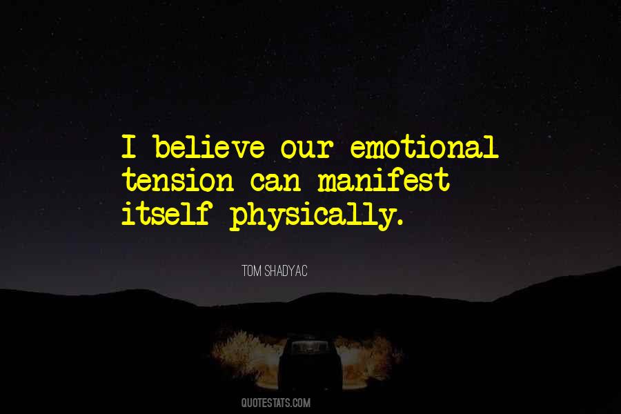 Believe Manifest Quotes #735316