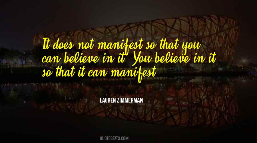 Believe Manifest Quotes #791734