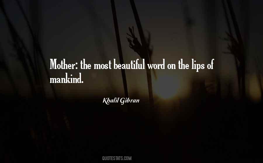 Mother The Quotes #1585223