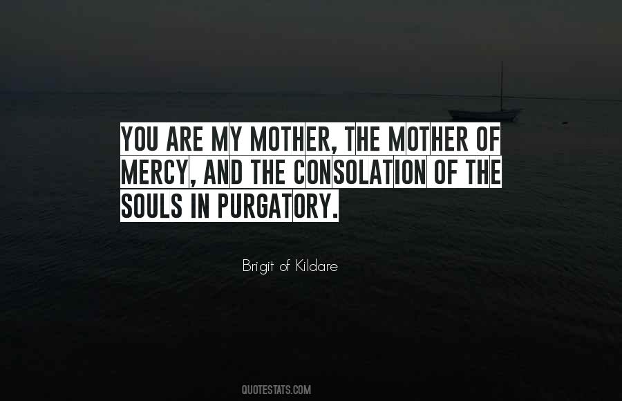 Mother The Quotes #1611203