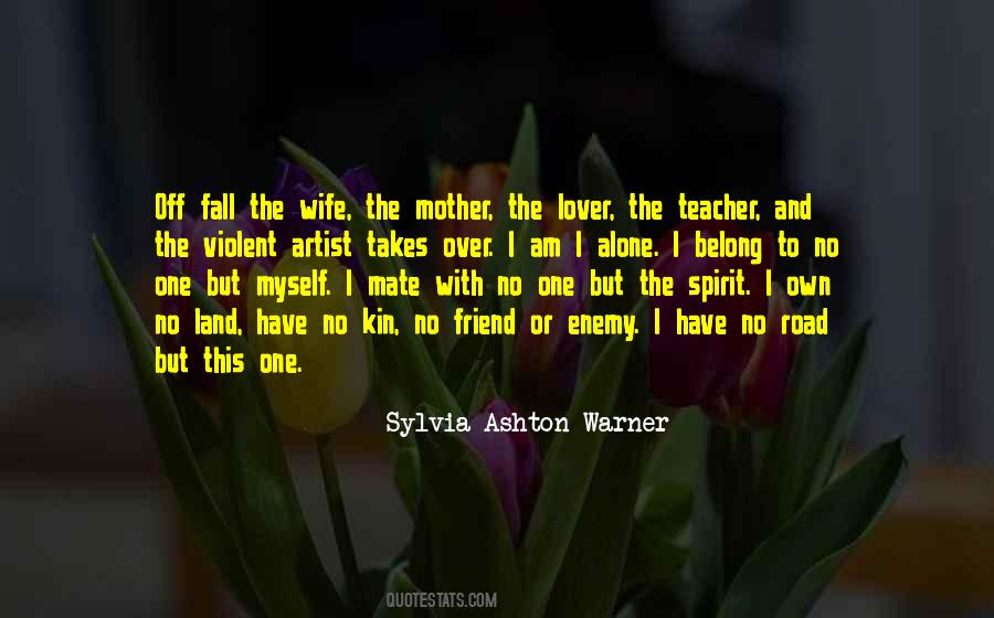 Mother The Quotes #302266