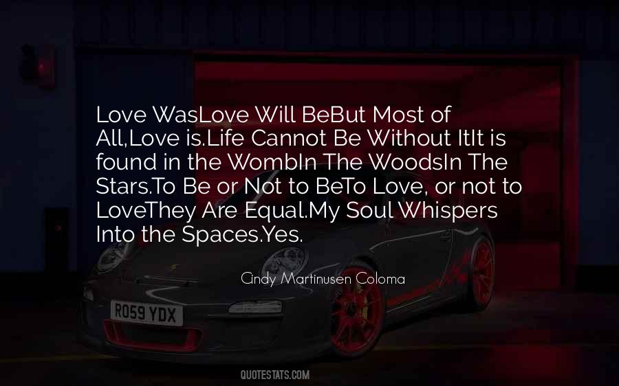 Life Is Not Equal Quotes #223870