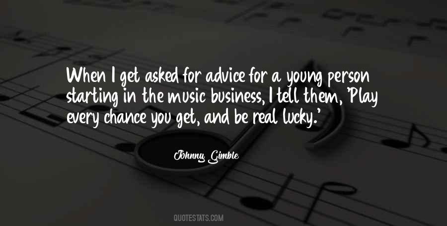 Music Business Quotes #1058747