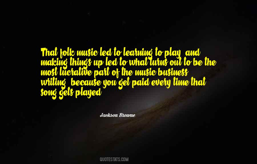 Music Business Quotes #1315932