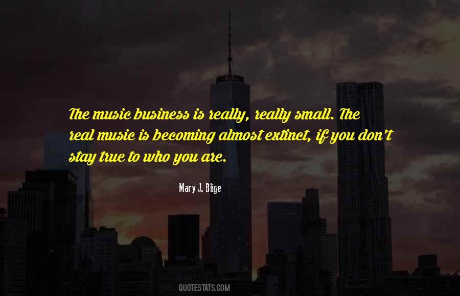 Music Business Quotes #1385120
