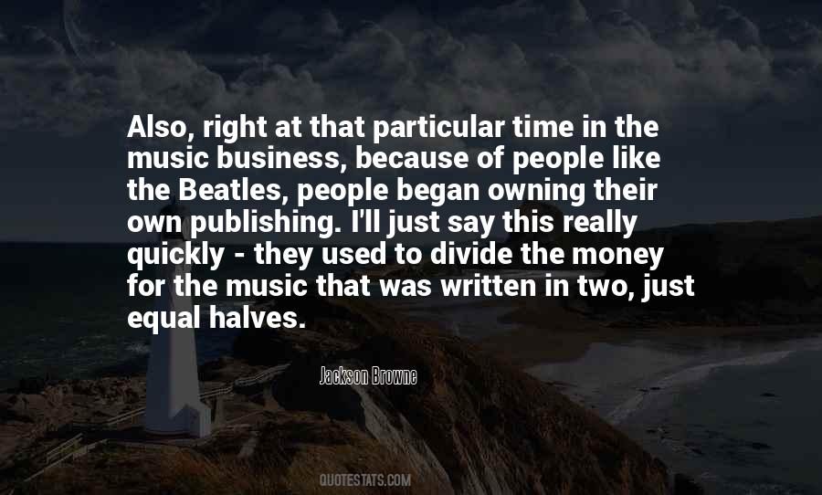 Music Business Quotes #1798167