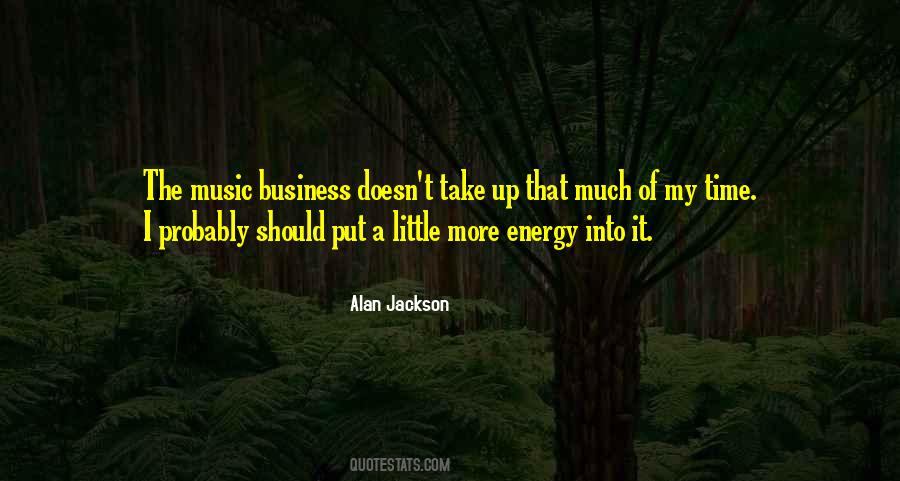 Music Business Quotes #1807938