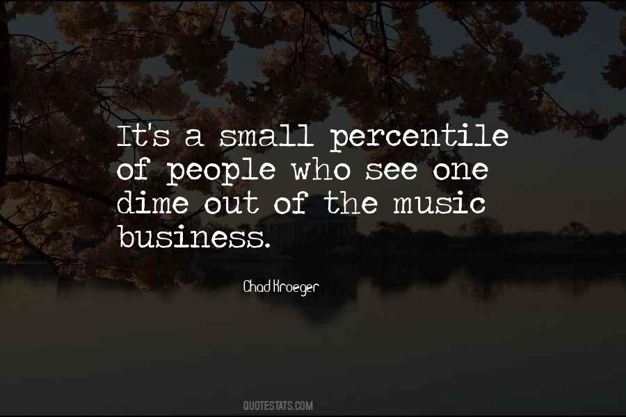 Music Business Quotes #1832049